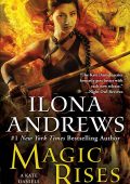 Ilona Andrews - Magic Rises (2023) Traduzione amatoriale