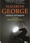 Elizabeth George - Nessun Testimone (2006)