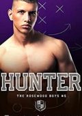 Tracy Lorraine - The Rosewood Boys Vol. 5. Hunter (2023)