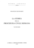 Francesco Buonamici - La Storia della procedura civile romana. 1 (1971) PDF