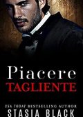 Stasia Black - L'amore oscuro Vol. 1. Piacere tagliente (2023)