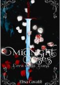 Elisa Cavalli - Midnight Roses Vol. 3. L'era della Luna (2023)