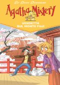 Steve Stevenson - Agatha Mistery Vol. 24. Vendetta sul monte Fuji (2016)