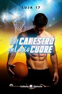 Luja17 – Un canestro nel mio cuore (2023)