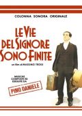 Pino Daniele - Le Vie Del Signore Sono Finite (Colonna Sonora Originale) (1988) FLAC