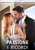 Joanne Rock – I fratelli McNeill Vol. 6. Passione e ricordi (2019)