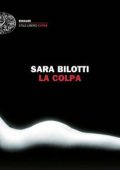 Sara Bilotti - La colpa (2015)