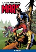 img Il Comandante Mark (a colori) 043 - I Pirati (RCS 2021-04)