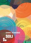 Daniel Schreiber - Soli (2023)