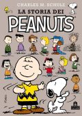 img La storia dei Peanuts (Charles M. Schulz)(Magazzini Salani 2018)