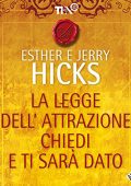 Esther Hicks, Jerry Hicks - Chiedi e ti sarà dato (2017) (mp3 - 128 kbps)