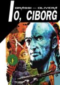img Io, Ciborg (Alfredo Grassi e Lucho Olivera) (1975)