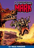 img Il Comandante Mark (a colori) 49 - La valle fumante (RCS 2021-05-18)
