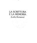 Flavia Brizio-Skov - La scrittura e la memoria Lalla Romano (1993) PDF