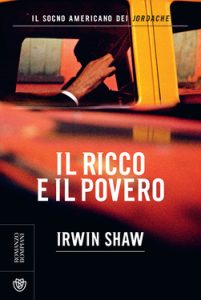 Irwin Shaw – Il ricco e il povero (2020)