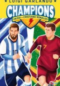 img Luigi Garlando - Champions. Messi v...