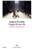 Andrea Vecchio - Viaggio di una vita (2017)