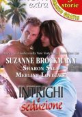 Suzanne Brockmann - Intrighi e seduzione: Onda Anomala / Intrigante Doppio Gioco / Uno Sparo Nella Notte (2003)