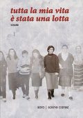 Sakine Cansiz - Tutta la mia vita è stata una lotta  - Volume 2  (2016) PDF