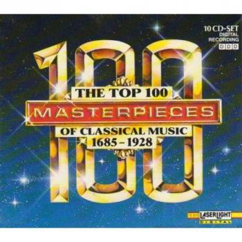 The Top 100 Masterpieces of Classical Music [10CD] (1685-1928)-(2012) .Flac
