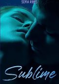 Sofia Ribes -  Sublime (Forbidden romance) (2023)