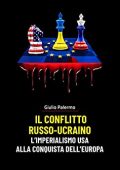 Giulio Palermo - IL CONFLITTO RUSSO-UCRAINO (2022) PDF