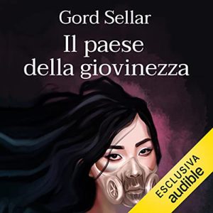 Gord Sellar – Il paese della giovinezza (2023) (mp3 – 128 kbps)