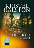 Kristel Ralston - Maktub Vol. 3. Il richiamo del deserto (2017)