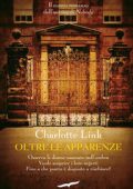 Charlotte Link - Oltre le apparenze (2012)