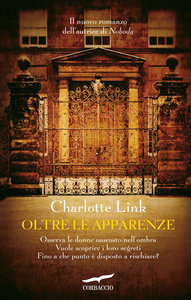 Charlotte Link – Oltre le apparenze (2012)