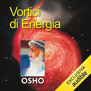 Osho – Vortici di energia (2023) (mp3 – 128 kbps)