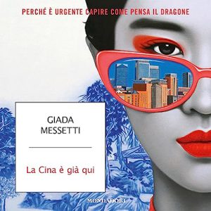 Giada Messetti – La Cina è già qui (2023) (mp3 – 128 kbps)