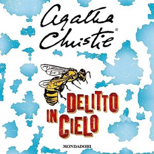 Agatha Christie – Delitto in cielo (2023) (mp3 – 128 kbps)
