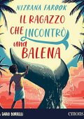 Nizrana Farook - Il ragazzo che incontrò una balena (2023) (mp3 - 128 kbps)
