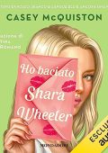 Casey McQuiston - Ho baciato Shara Wheeler (2023) (mp3 - 128 kbps)