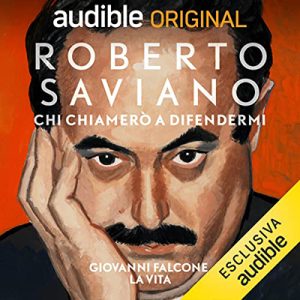 Roberto Saviano – Chi chiamerò a difendermi (2023) (mp3 – 128 kbps)