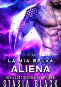 img Stasia Black  - La mia belva aliena: Una storia d’amore aliena (Alieni Draci Vol. 3) (2023)