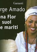 Jorge Amado - Dona Flor e i suoi due mariti (2019) (mp3 - 128 kbps)