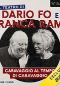 Dario Fo, Franca Rame - Caravaggio al tempo di Caravaggio꞉ Lezione Spettacolo (2023) (mp3 - 128 kbps)