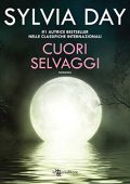 Sylvia Day - Cuori selvaggi (2015)