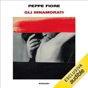 Peppe Fiore – Gli innamorati (2023) (mp3 – 128 kbps)