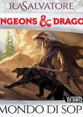 R. A. Salvatore - Dungeons e Dragons꞉ Il mondo di sopra꞉ Dungeons e Dragons, La leggenda di Drizzt 3 (2023) (mp3 - 128 kbps)
