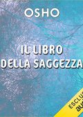 Osho - Il libro della saggezza (2023) (mp3 - 128 kbps)