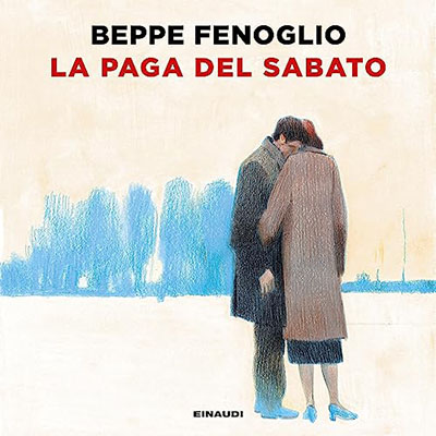 Beppe Fenoglio – La paga del sabato (2023) (mp3 – 128 kbps)