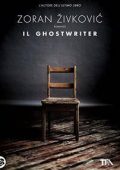 Zoran Zivkovic - Il Ghostwriter (2012)