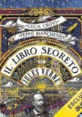 Luca Crovi, Peppo Bianchessi - Il libro segreto di Jules Verne (2023) (mp3 - 128 kbps)
