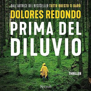 Dolores Redondo – Prima del diluvio (2023) (mp3 – 128 kbps)