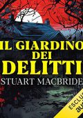 Stuart MacBride - Il giardino dei delitti (2023) (mp3 - 128 kbps)