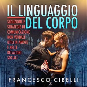 Francesco Cibelli – Il linguaggio del corpo (2023) (mp3 – 128 kbps)
