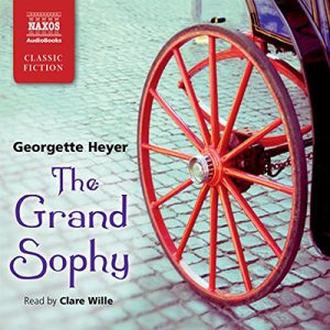 Georgette Heyer – Sophy la Grande (2019) (mp3 – 64 kbps)
